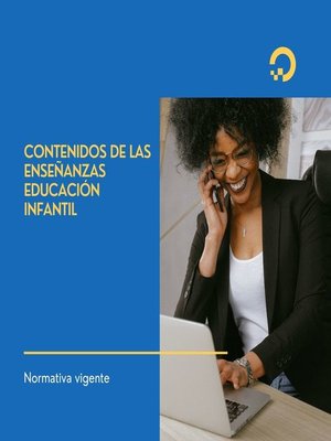 cover image of CONTENIDOS DE LAS ENSEÑANZAS  EDUCACIÓN INFANTIL